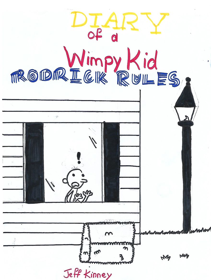 I Have Personally Made These Diary Of A Wimpy Kid Series.