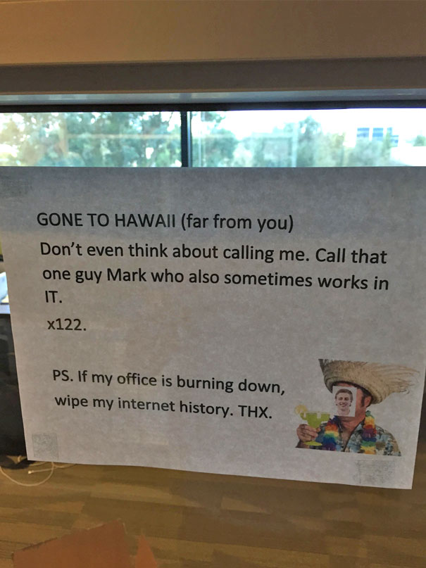 Our IT Guy Went On Vacation And Left Us This Note