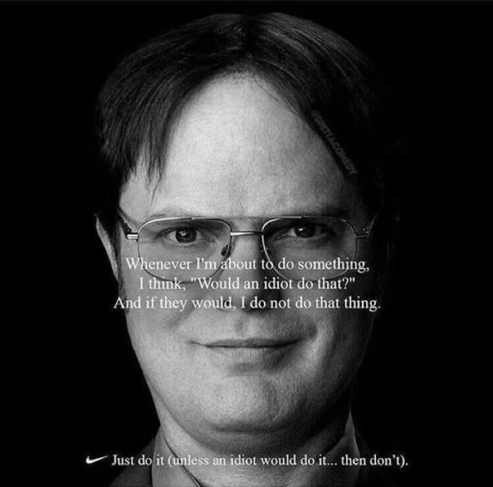 Dwight Schrute Just Do It