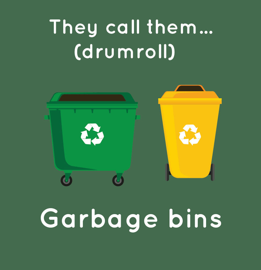 Awareness And Sarcasm :
i Got Fed Up With People Throwing Their Shit In The Street So I Made A Few Illustrations To Introduce Them To Garbage Bins