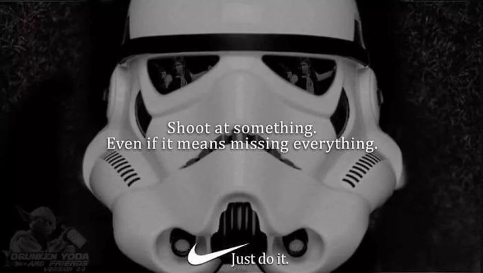 Just Do It Star Wars Edition Ad Meme