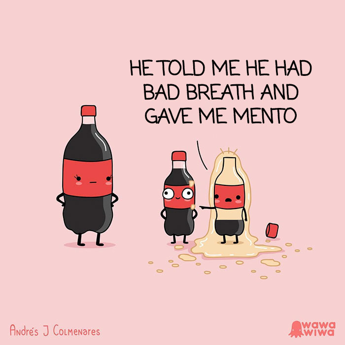 "He Told Me He Had Bad Breath And Gave Me Mentos"