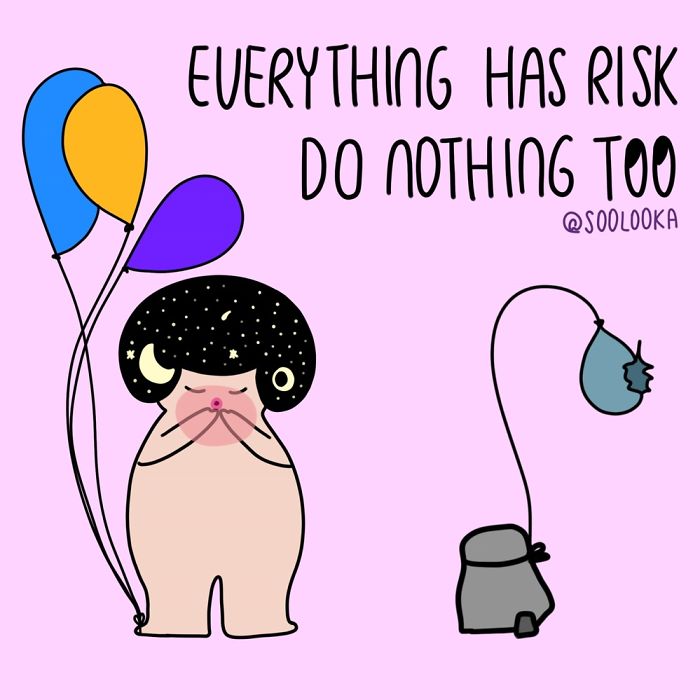 Everything Has Risk, Do Nothing Too