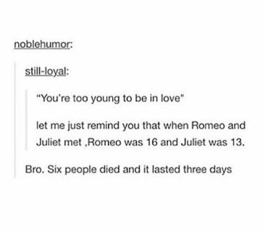 Literally Just 4 Romeo And Juliet Memes