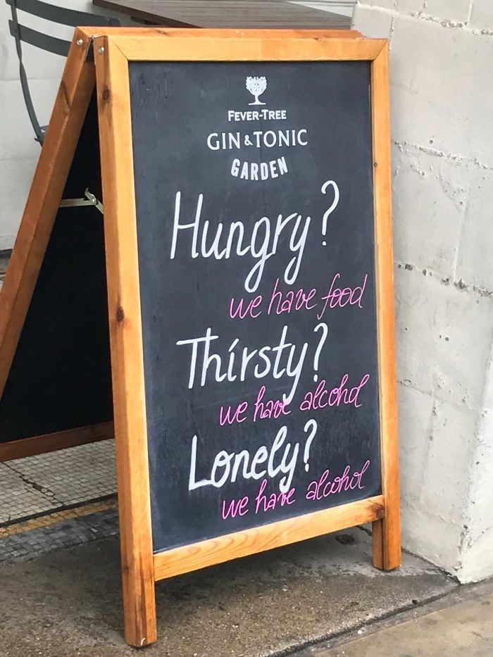 This Relatable Sign Outside A Bar In London
