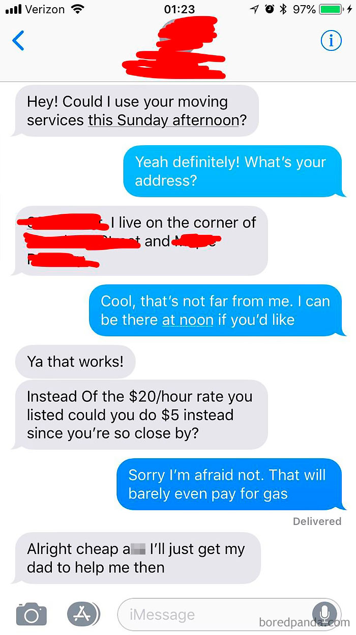 Girl Refuses To Pay $20 An Hour For Me To Help Her Move, And Decides To Call Me Cheap