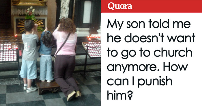 Parent Asks How To Punish Son Who Doesn’t Want To Go To Church, Gets Hilarious Advice