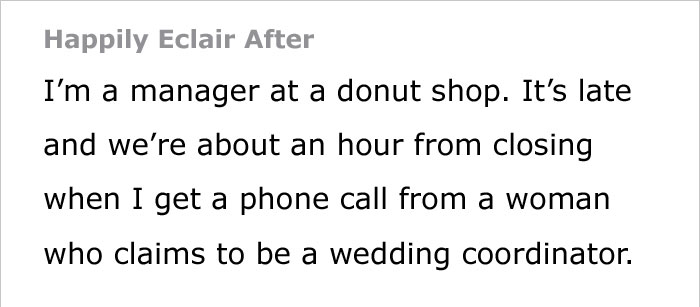 Ex-Wife Breaks Into Venue Trying To Ruin Ex-Husband's Wedding, Donut Shop Manager Saves The Day