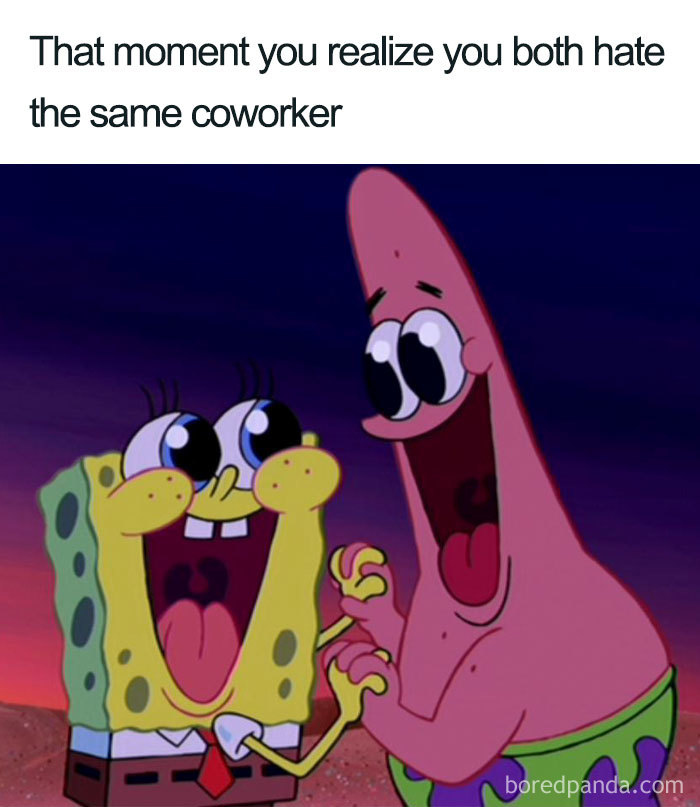 Meme about hating the same coworker with Spongebob and Patrick