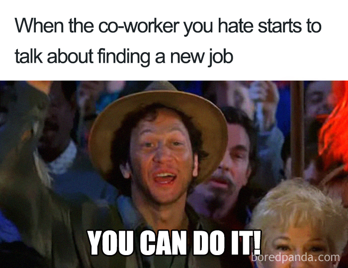 Meme about coworker searching for a new job with Rob Schneider