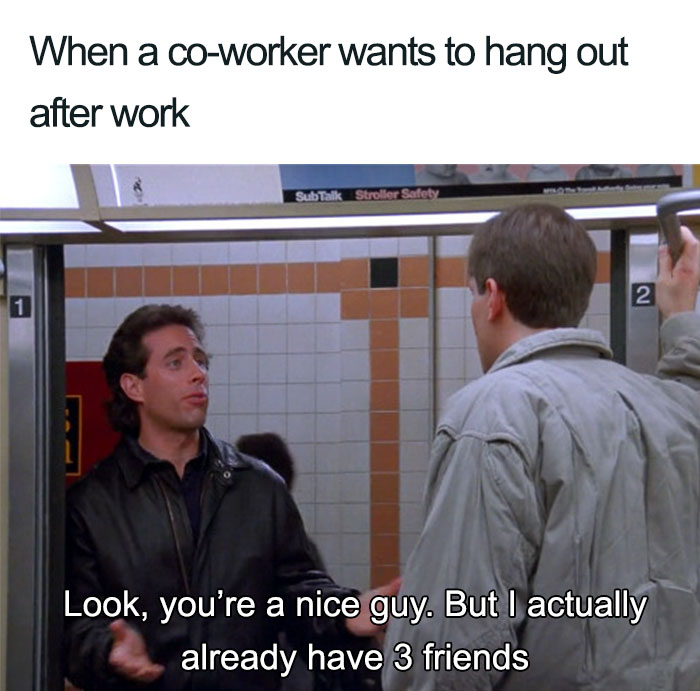 Meme about coworker wanting to hang out 
