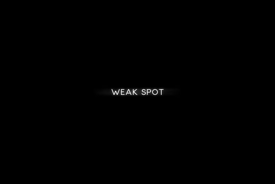 Weak Spot