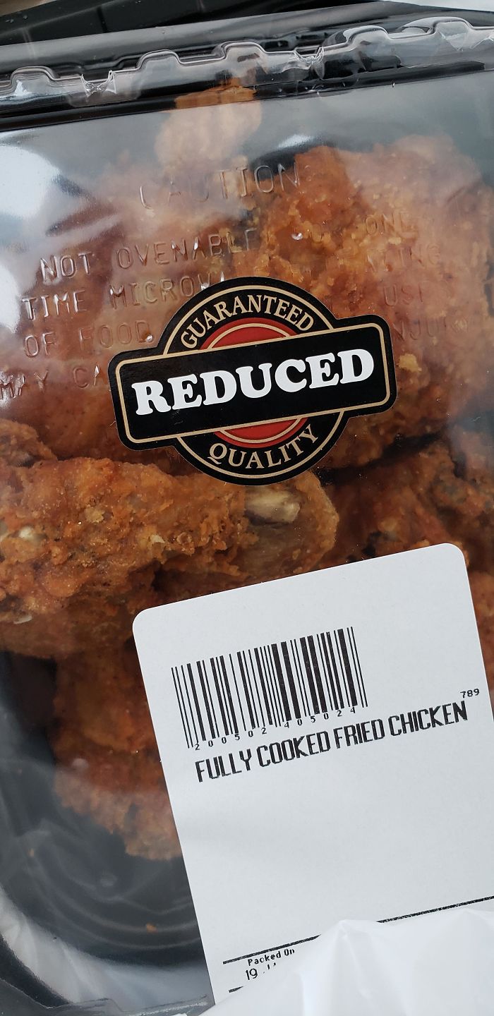 Just Purchased This Low Quality Fried Chicken At The Grocery Store