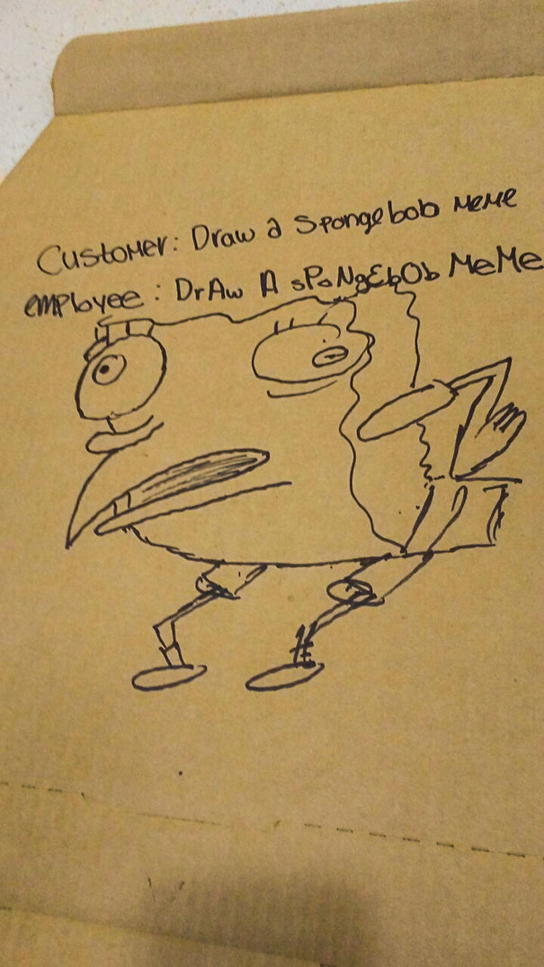 I Work At Domino's And Was Asked To Draw A Spongebob Meme
