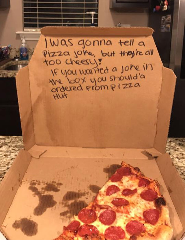 Buddy Of Mine Asked The Pizza Place For A Joke In The Box. This Is What He Got