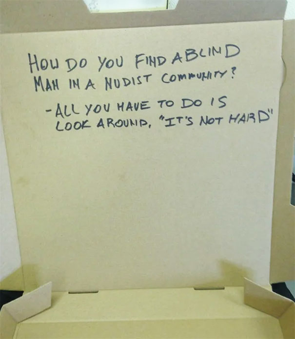 I Work In A Pizza Shop, A Customer Asked For A Dirty Joke On The Box
