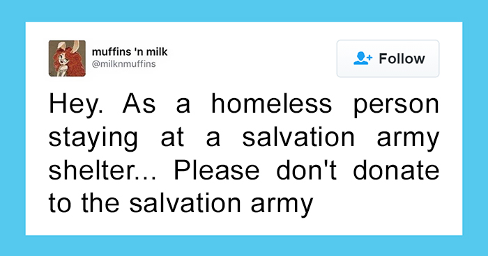 This Homeless Woman Explained Why People Should Stop Donating To The Salvation Army