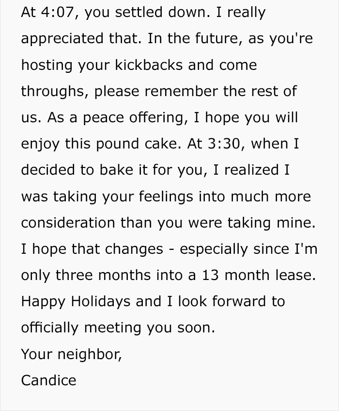 Woman Tired Of Her Loud Neighbor Writes A Hilarious Letter To Him And Leaves Him A Cake At 4 AM