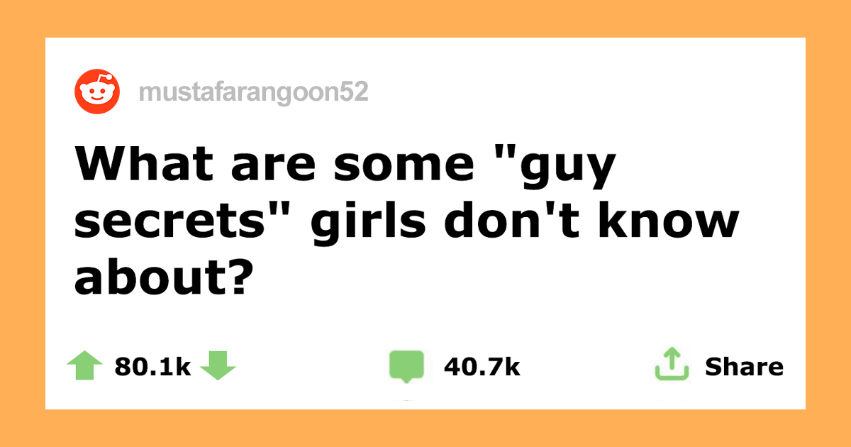 Females Share Some Girl Secrets That Guys Really Don't Know About