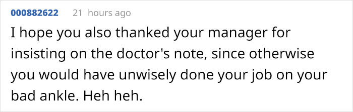 Jerk Boss Demands Doctor's Note From Employee With Injured Leg, Doctor Gives Whole Week Off Instead