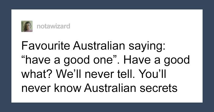 23 Funny Aussie Slang Examples That Need Translation To English