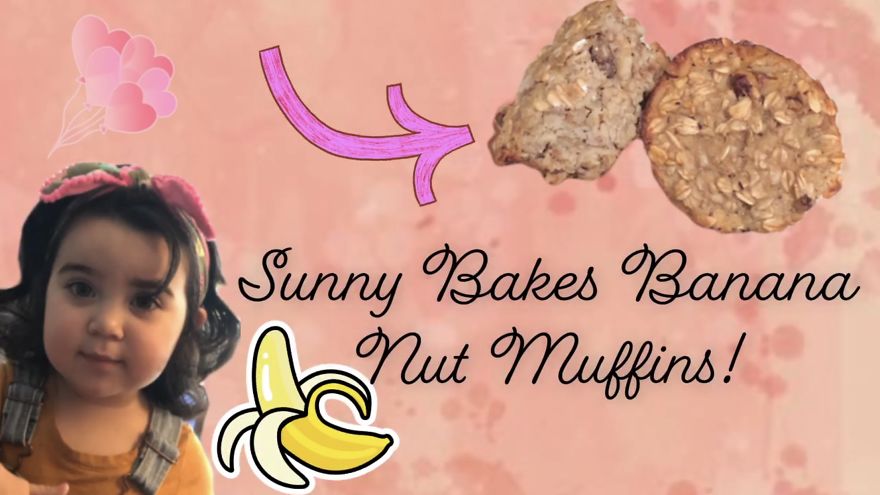 Baby Sunny Bakes Banana Nut Muffins 💕