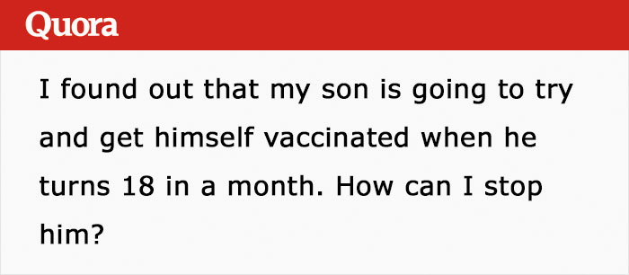 Anti-Vaxx Mom Asks How To Stop Her Son From Getting Vaccines When He Turns 18, Gets Shut Down In The Comments