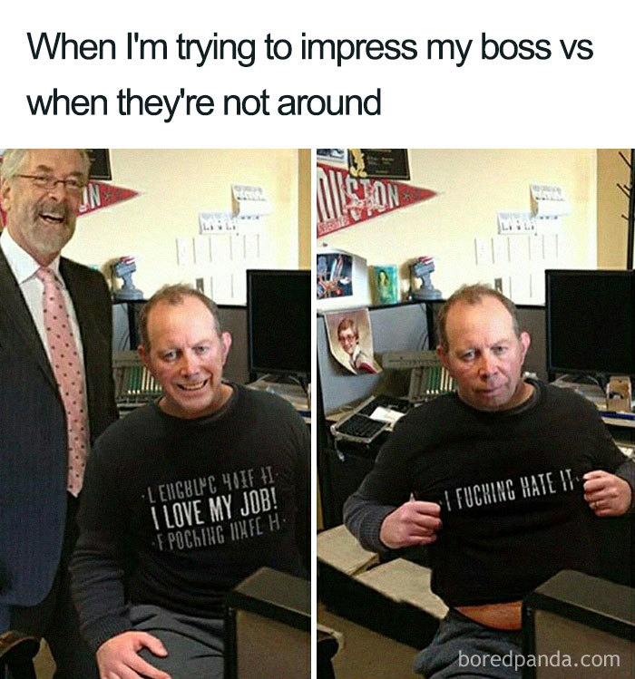 When trying to impress boss meme