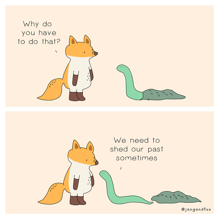 It's Okay To Shed A Past