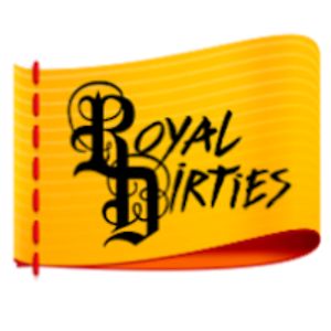 Royal Dirties