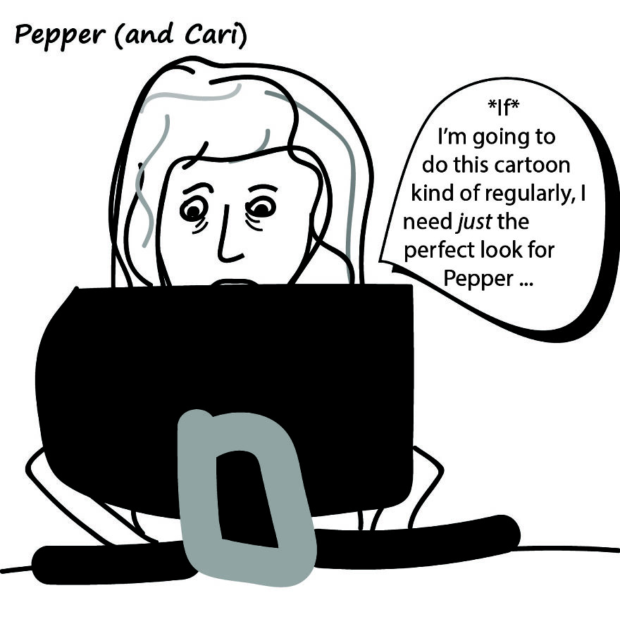 Pepper (And Cari) Cartoon #2