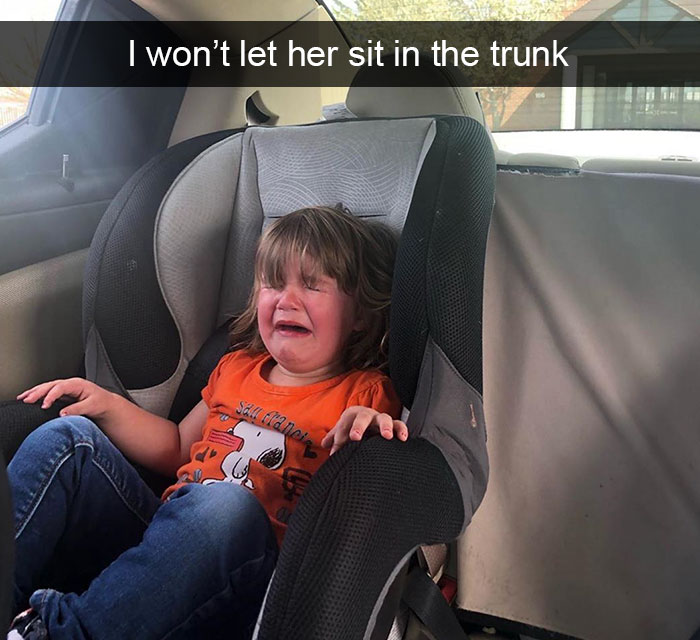 I Won’t Let Her Sit In The Trunk
