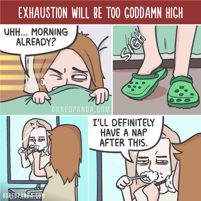Exhaustion Will Be Too Goddamn High
