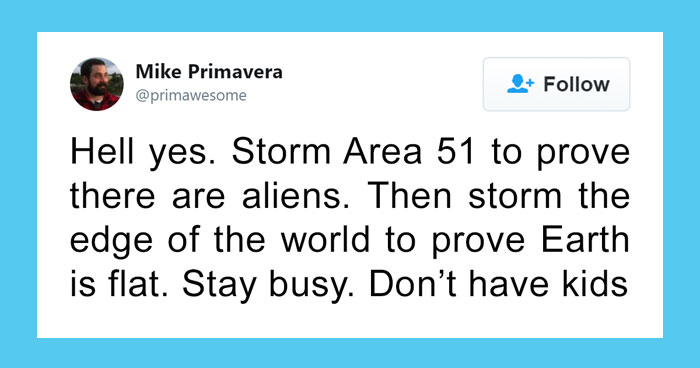 1.2M People Are Saying They’re Gonna Storm Area 51 And Here Are 30 Funny Memes About It