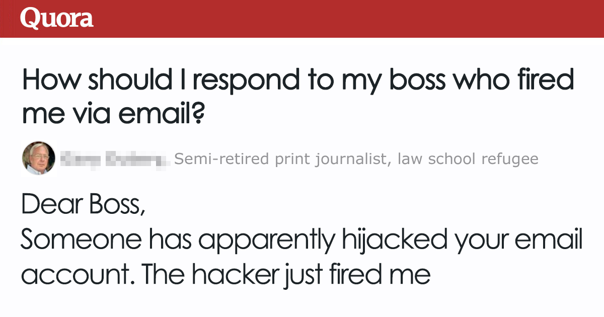 Person Asks What To Write His Boss After He Fires Him Via E mail 