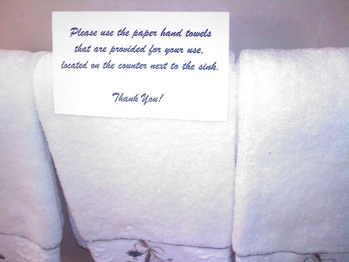 Is My Boss A Douchebag For Putting This Sign On His Towels In The Bathroom At His House During Our Office Christmas Party?