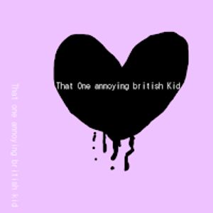 thatoneannoyingbritishkid avatar
