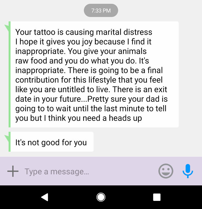 I Got A Tattoo And Sent My Dad A Picture... This Is From My Step Mom 3 Days Later