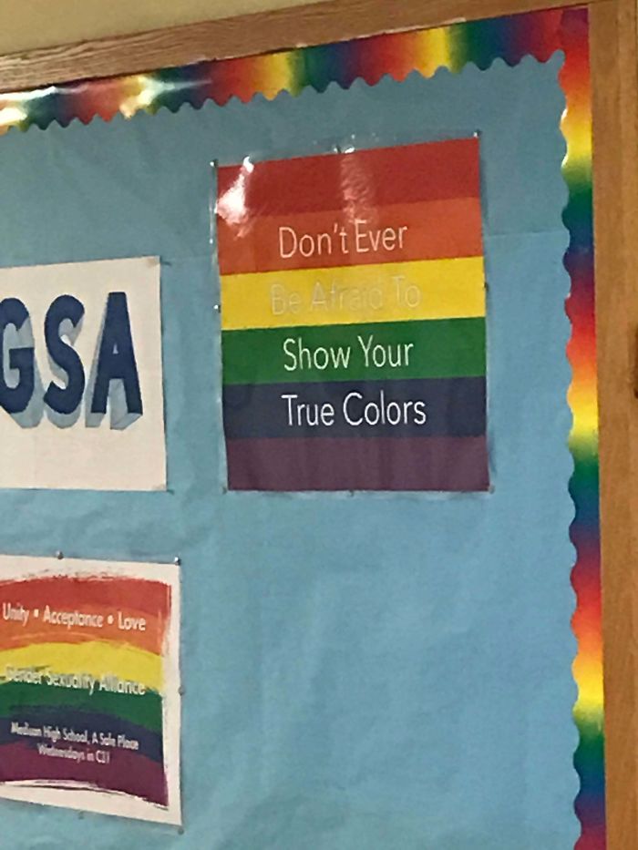 At First Glance, The White Lettering On This Pride Poster At My High School Blends In With The Yellow Background. Changes The Meaning Drastically