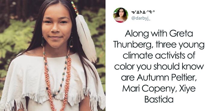 Here’s The Other Young Climate Change Activists That Are Making A Difference Who Aren’t Talked About Much
