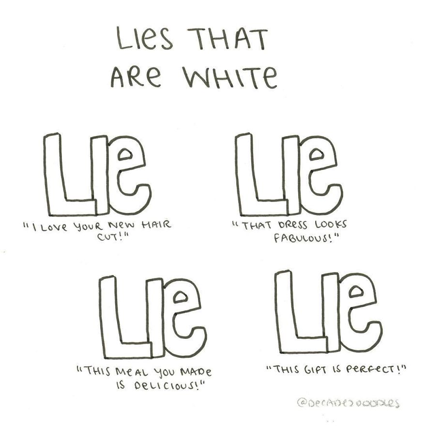 It’s Just A Little White Lie!
