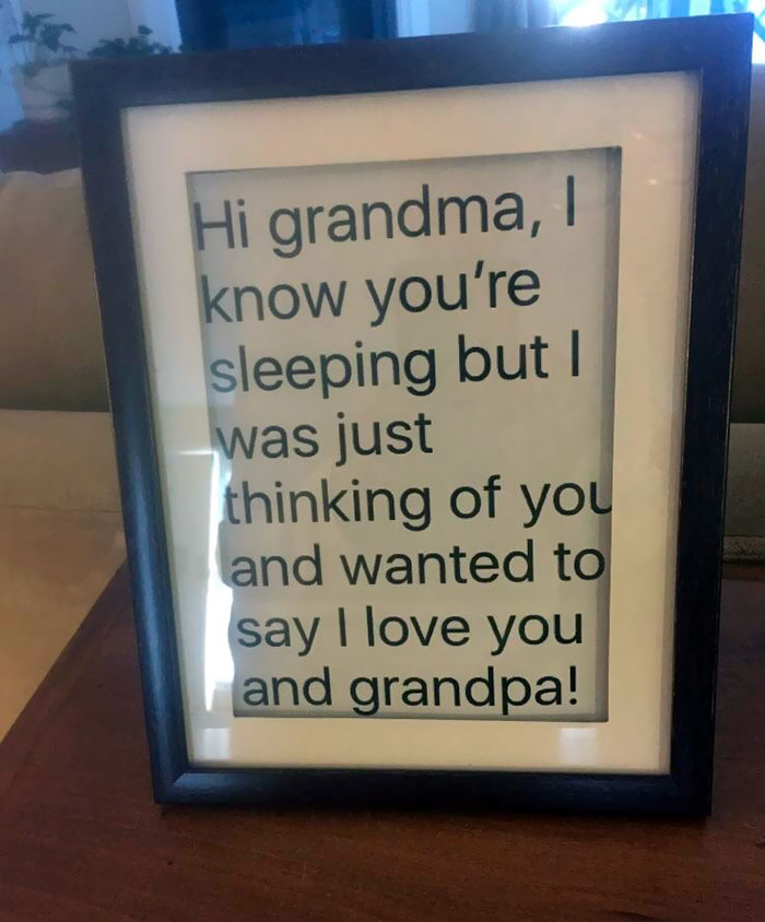 Sent A Text To My Grandparents, They Were So Happy They Framed It