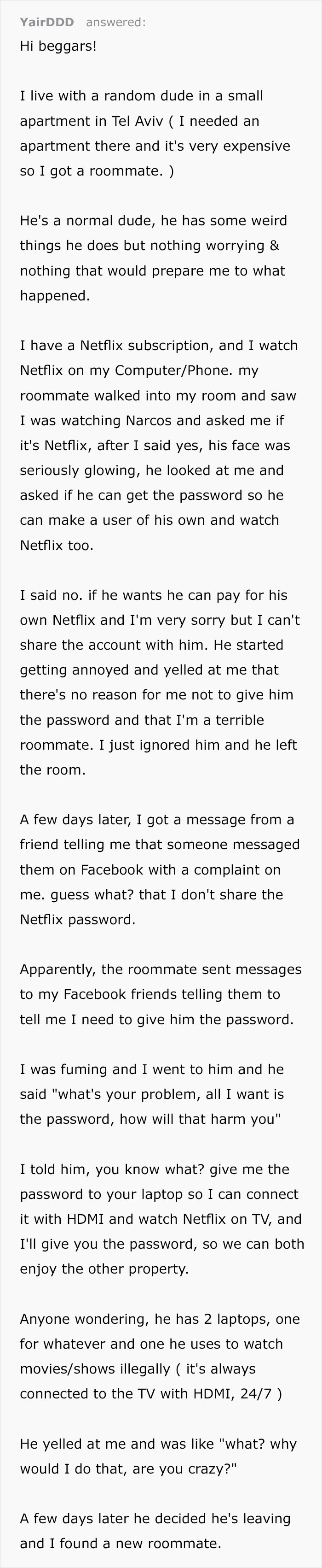 He Wants My Netflix Password With Nothing In Return