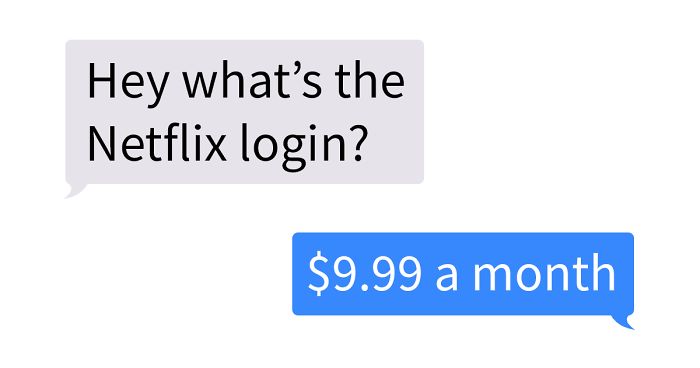 29 ‘Smart’ People Who Thought Paying For Netflix Is Dumb And Tried Leeching It From Someone Else For Free