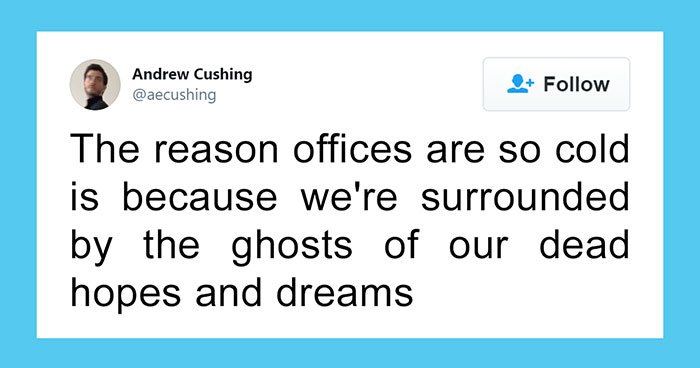 If You’re Freezing In Your Office Then These 29 Memes Are For You