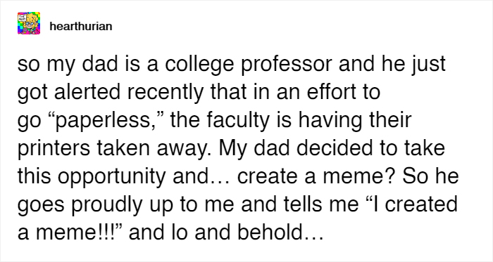 College Professor's Meme Goes Underappreciated At Work, So His Son Posts It Online And Gets More Than 60k Notes
