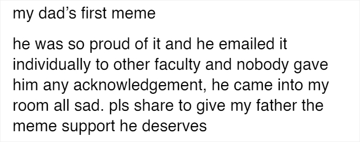 College Professor's Meme Goes Underappreciated At Work, So His Son Posts It Online And Gets More Than 60k Notes