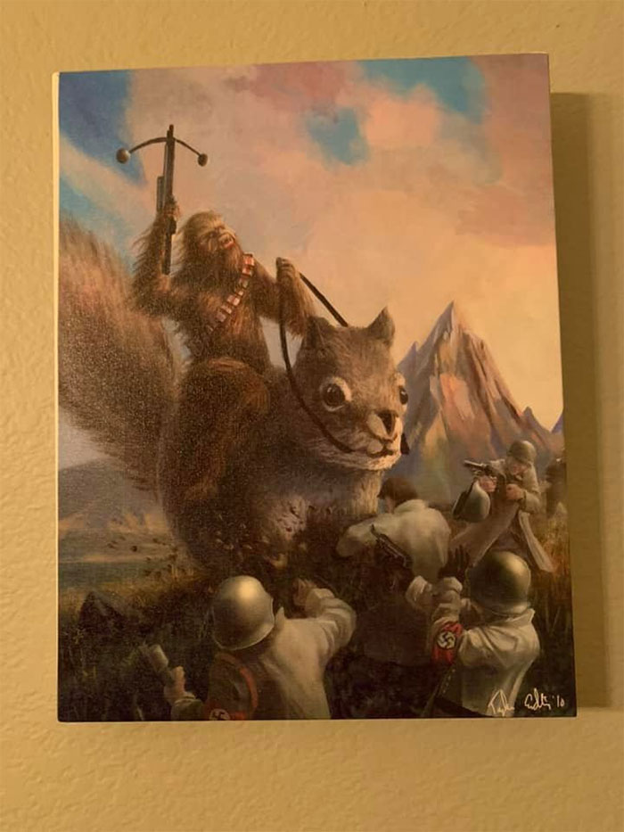 Behold. Chewbacca, Riding A Giant Squirrel, Fighting Nazis. It’s About 11x14 And Resides In Our Dining Room