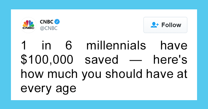 Millennials Are Confused After A Survey Says 1 In 6 Of Them Have $100k Saved Up