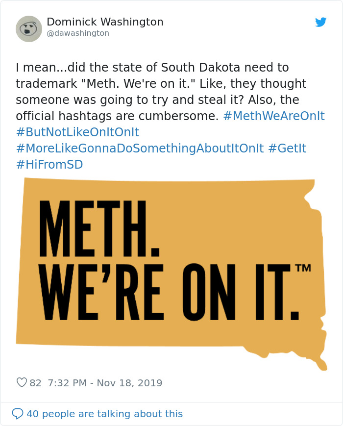 South Dakota Spends $450k On An Antidrug Campaign Which Says That Everyone In The State Is On Meth